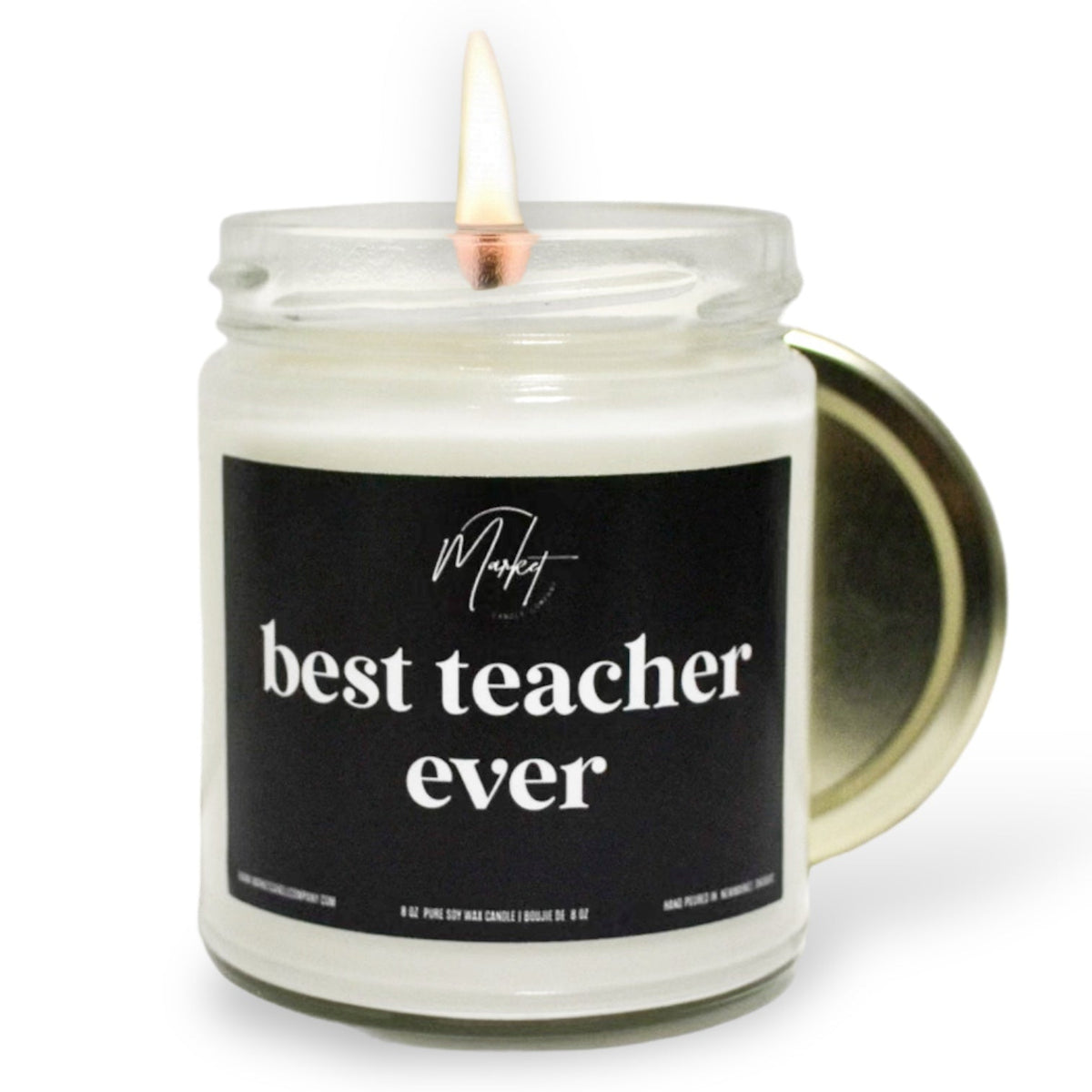 BEST TEACHER EVER - SOY CANDLE