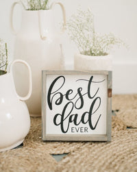 Best Dad Ever Mini Wood Sign