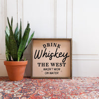 Drink Whiskey Wood Sign