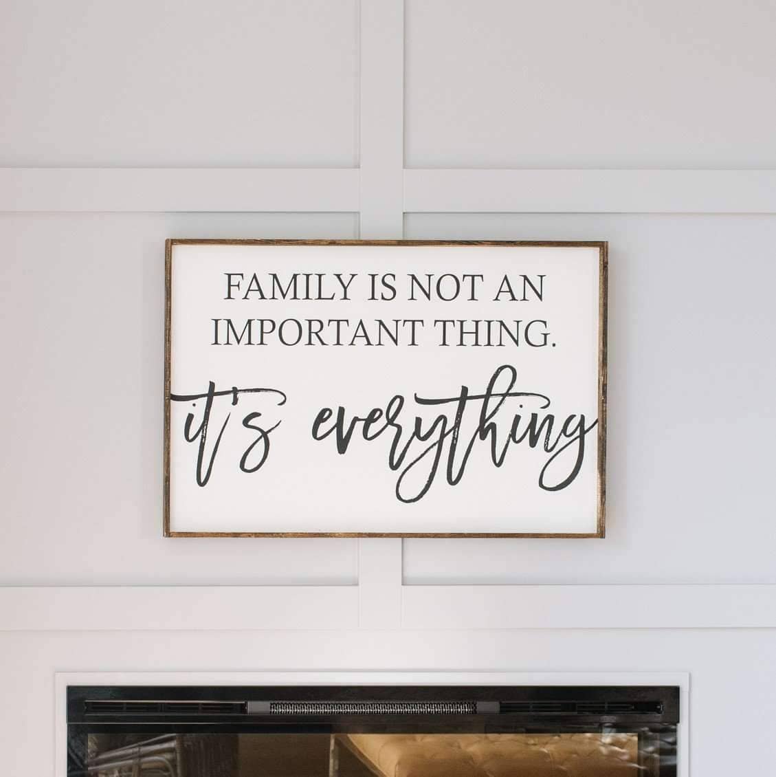 Family Is Not an Important Thing Wood Sign