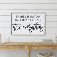 Family Is Not an Important Thing Wood Sign