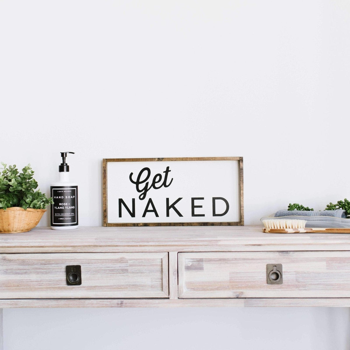 Panneau en bois « Get Naked »