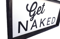 Panneau en bois « Get Naked »