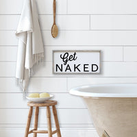 Panneau en bois « Get Naked »