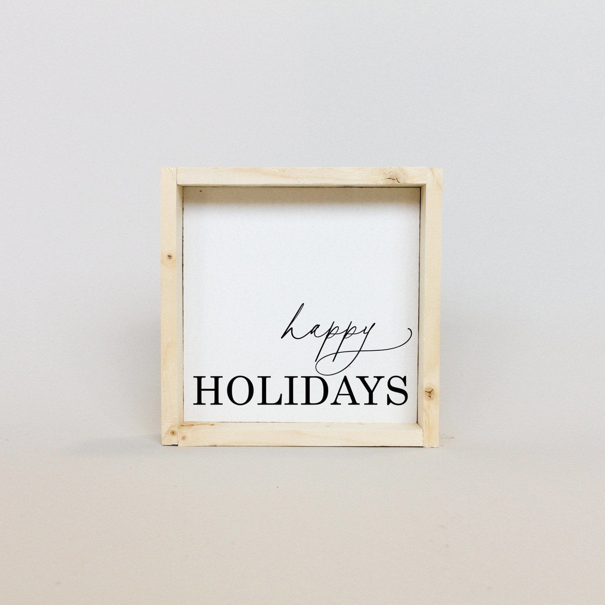 Happy Holidays Wood Sign