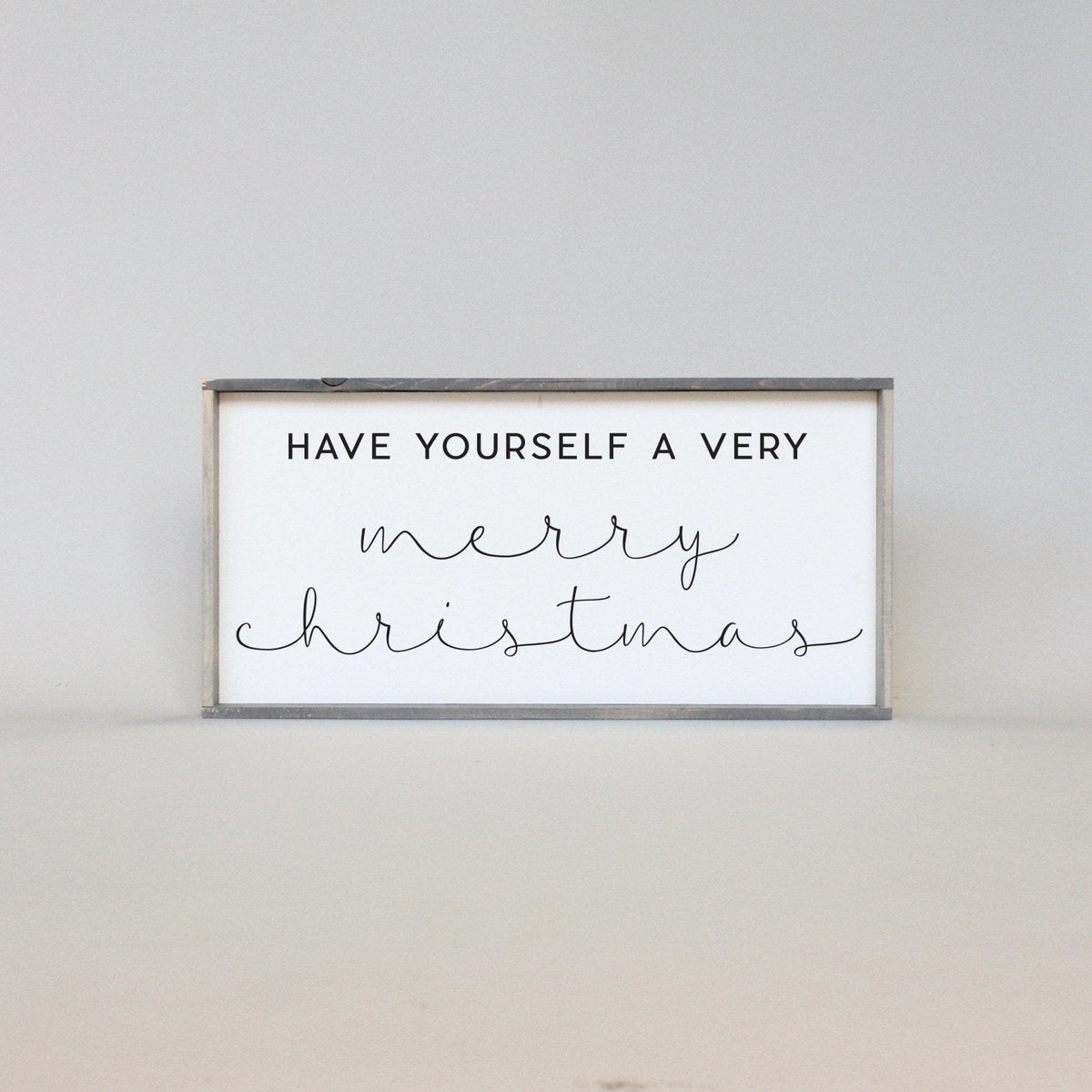 Have Yourself a Very Merry Christmas Wood Sign