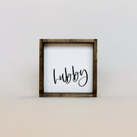 Hubby Wood Sign