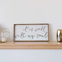 It Is Well With My Soul Wood Sign