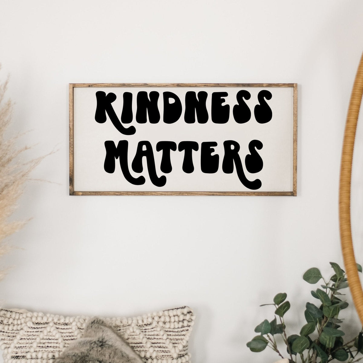 Kindness Matters Wood Sign