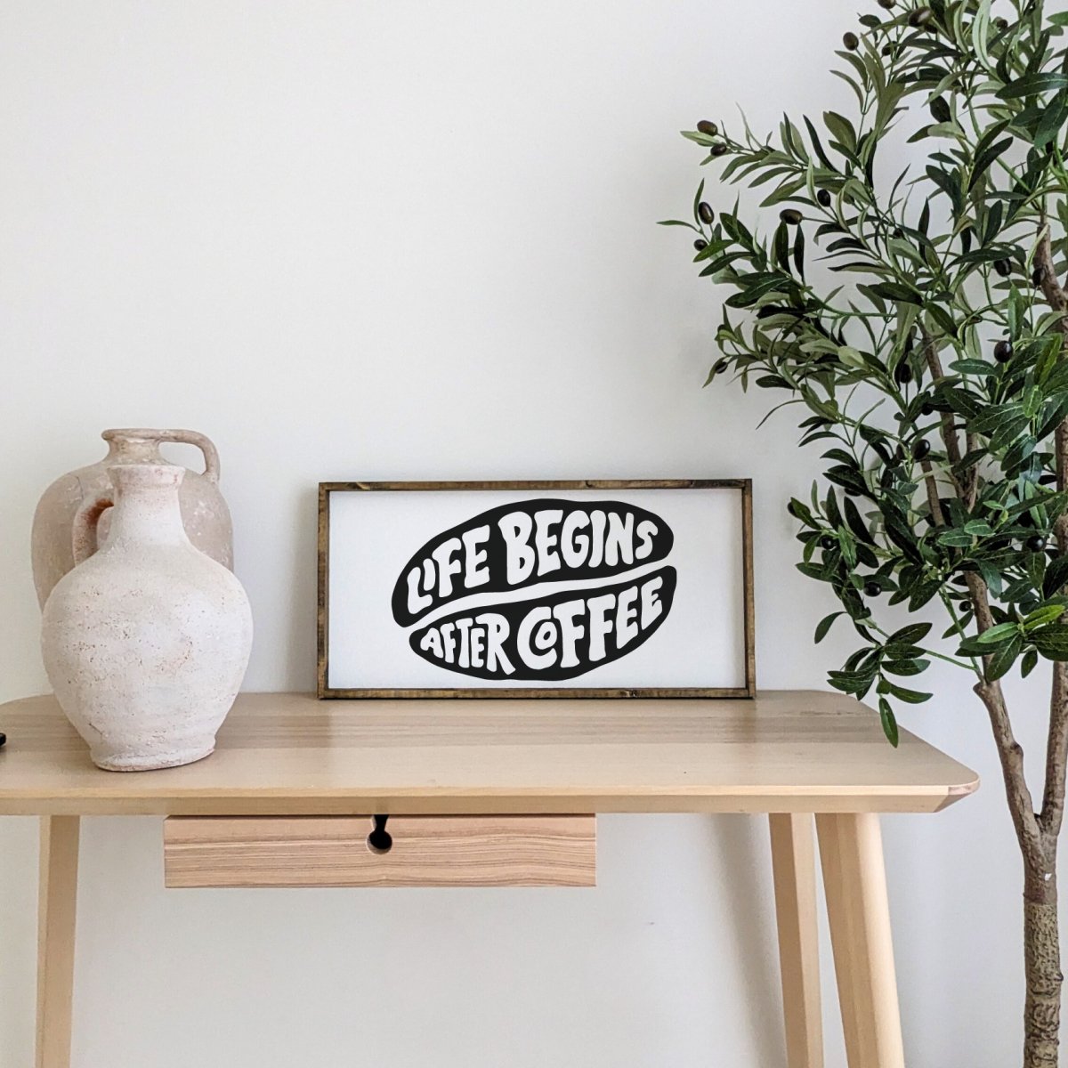 Life Begins After Coffee Wood Sign