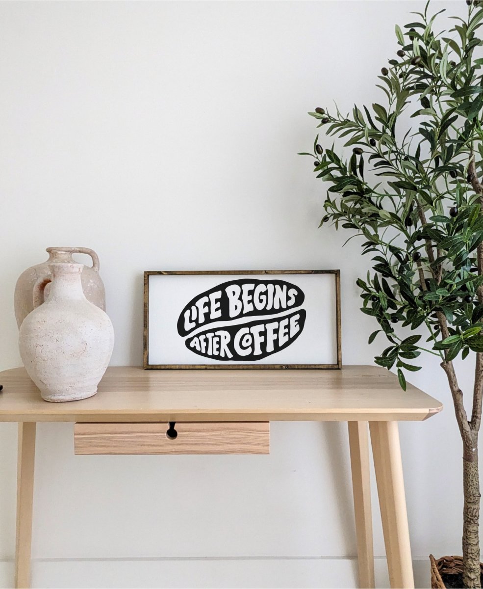 Life Begins After Coffee Wood Sign