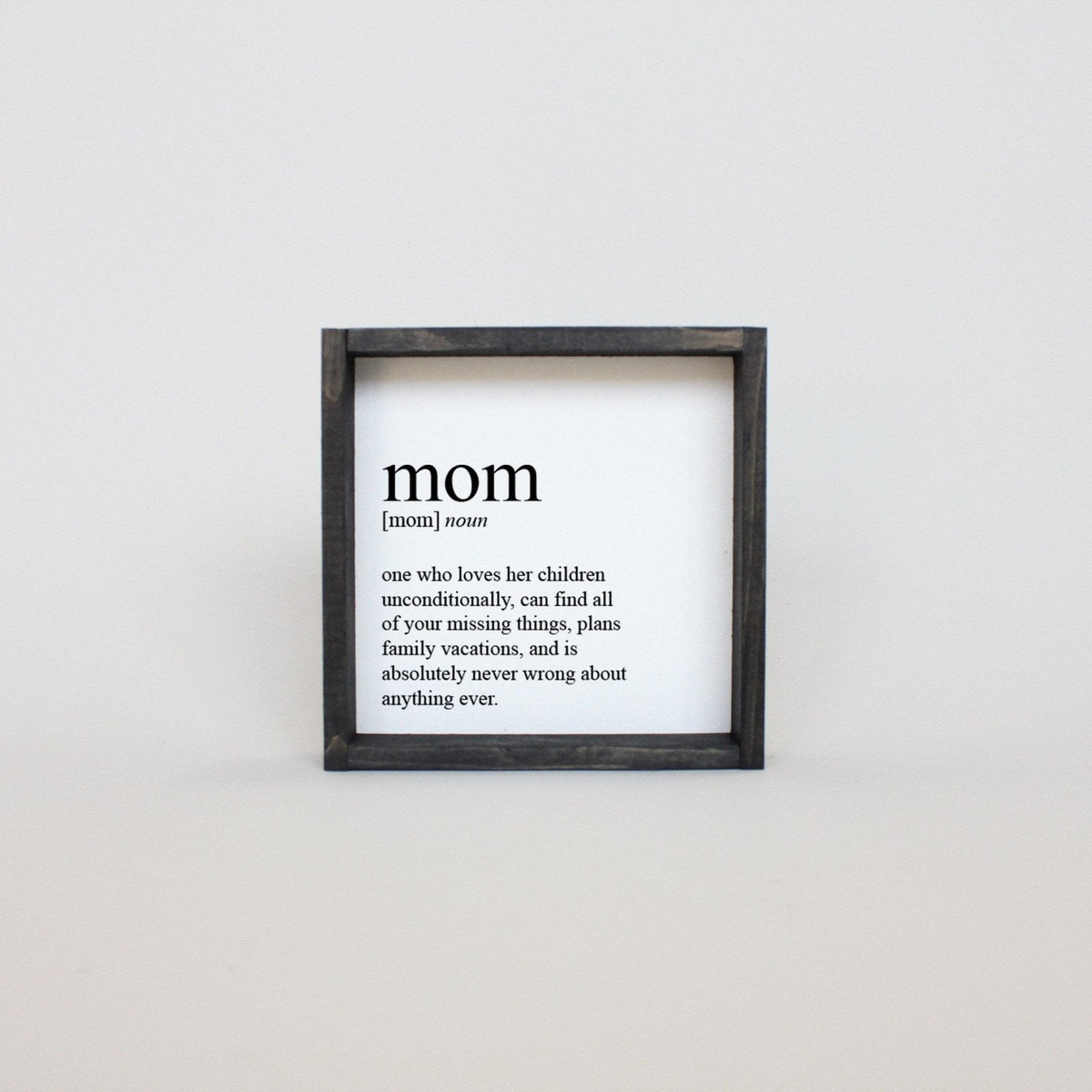 Mom Definition Wood Sign