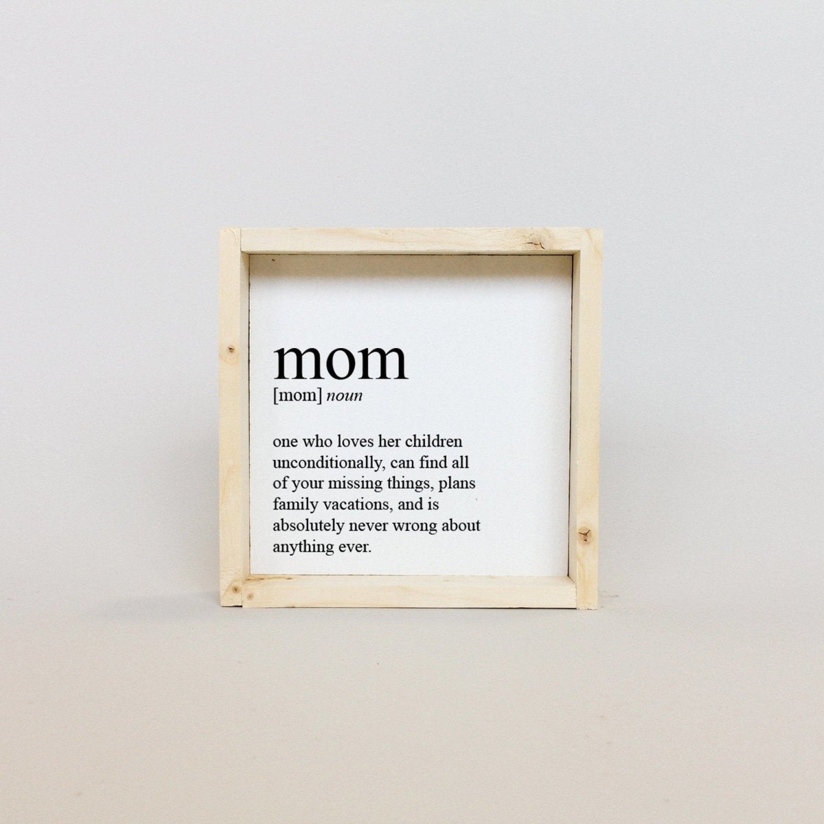 Mom Definition Wood Sign