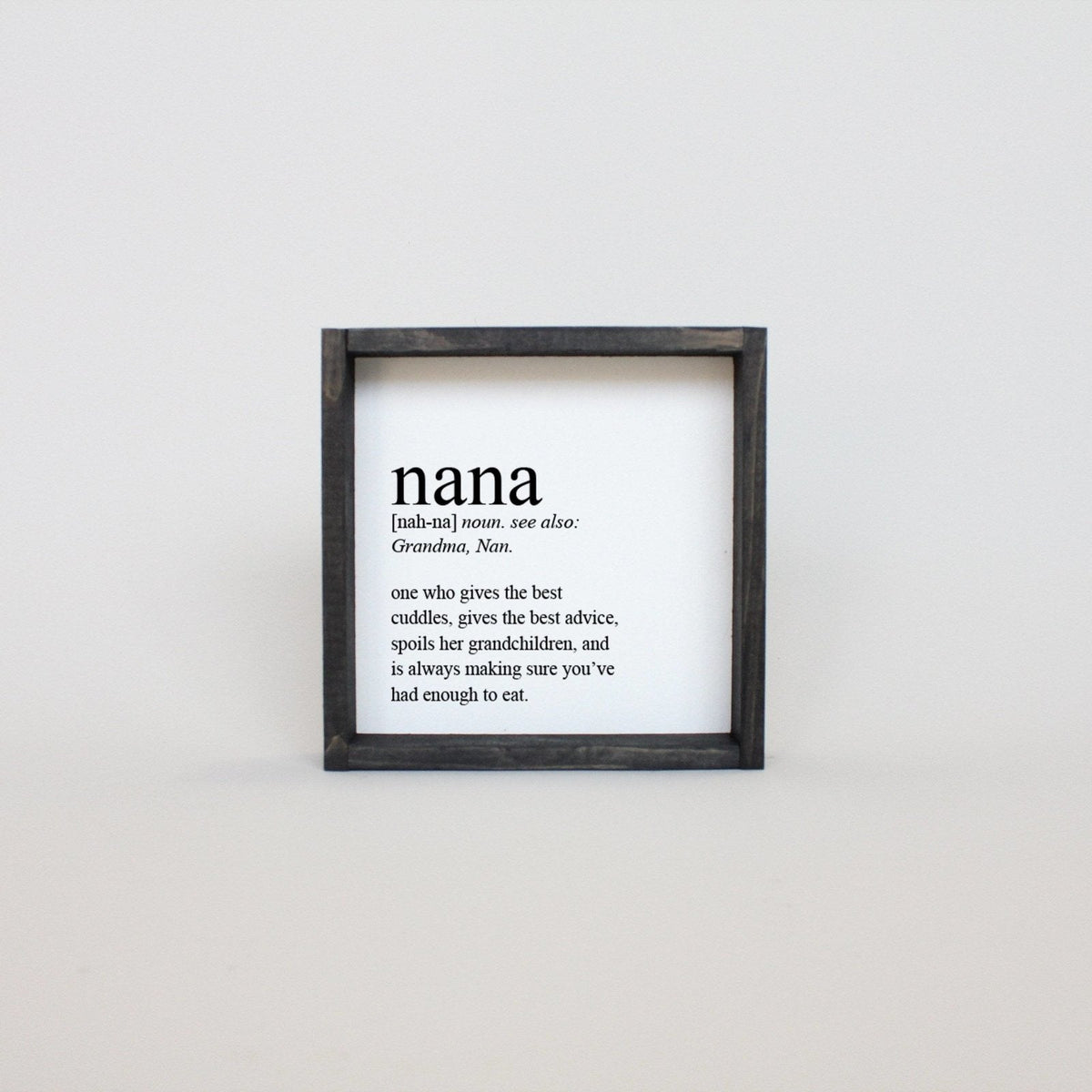 Nana Definition Wood Sign