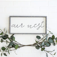 Our Nest Wood Sign