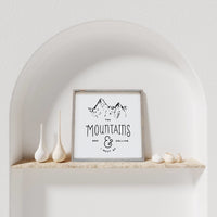 The Mountains Are Calling Wood Sign