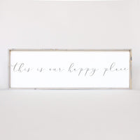 This Is Our Happy Place Wood Sign