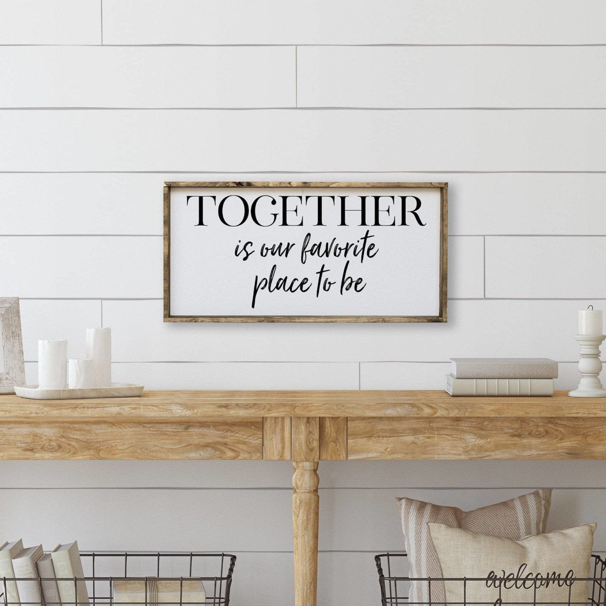 Together Is Our Favorite Place to Be Wood Sign