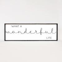 What a Wonderful Life Wood Sign