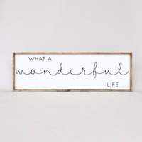 What a Wonderful Life Wood Sign