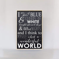 What a Wonderful World Wood Sign