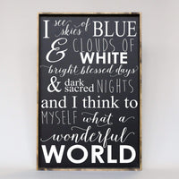 What a Wonderful World Wood Sign