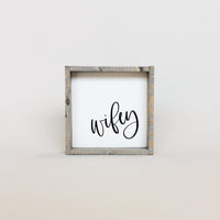 Wifey Wood Sign