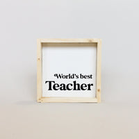 World's Best Teacher Wood Sign