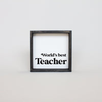 World's Best Teacher Wood Sign